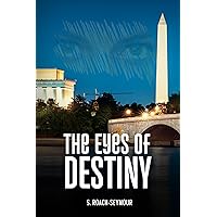The Eyes of Destiny: The Chasm The Eyes of Destiny: The Chasm Paperback Kindle