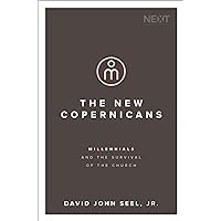 The New Copernicans: Millennials and the Survival of the Church The New Copernicans: Millennials and the Survival of the Church Paperback Kindle Audible Audiobook