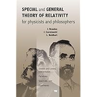 Special and General Theory of Relativity for physicists and philosophers: Einstein and Lorentz Interpretation, Paradoxes, Space and Time