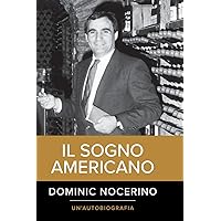 The American Dream (Italian Version) (Italian Edition)