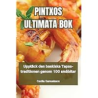 Pintxos Ultimata BOK (Swedish Edition)
