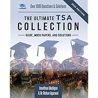 The Ultimate TSA Collection: University Entrance Revision Guide with Over 1000 Practice Questions & Solutions for the TSA. Six Mock Papers and Detailed Essay Plans for the Thinking Skills Assessment The Ultimate TSA Collection: University Entrance Revision Guide with Over 1000 Practice Questions & Solutions for the TSA. Six Mock Papers and Detailed Essay Plans for the Thinking Skills Assessment Paperback