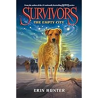 Survivors #1: The Empty City Survivors #1: The Empty City Paperback Kindle Hardcover