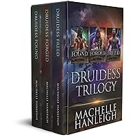 Druidess Trilogy: Complete Series Boxset: An Inhabitants at the Center of the Universe Trilogy