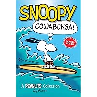 Snoopy: Cowabunga!: A PEANUTS Collection (Peanuts Kids Book 1) Snoopy: Cowabunga!: A PEANUTS Collection (Peanuts Kids Book 1) Paperback Kindle