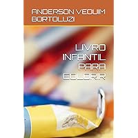 LIVRO INFANTIL PARA COLORIR (Portuguese Edition)