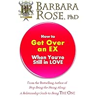 How to Get OVER AN EX When You're Still in LOVE (Pocket Coach Series) How to Get OVER AN EX When You're Still in LOVE (Pocket Coach Series) Kindle