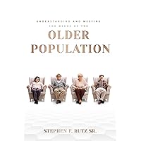 Meeting the Needs of the Elder Population: Atlas Planning Manual Meeting the Needs of the Elder Population: Atlas Planning Manual Kindle Paperback