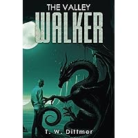 The Valley Walker The Valley Walker Paperback Kindle