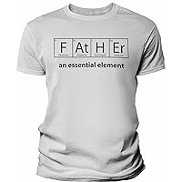 Father an Essential Element - Science Dad Shirt for Men - Soft Modern Fit