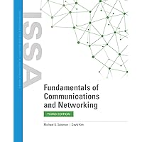 Fundamentals of Communications and Networking (Issa: Information Systems Security & Assurance) Fundamentals of Communications and Networking (Issa: Information Systems Security & Assurance) Paperback eTextbook Product Bundle