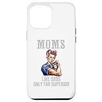 iPhone 15 Pro Max Moms Like Dads Only Far Superior Strong Moms Cat Mothers Day Case