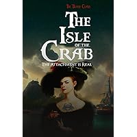 THE ISLE OF THE CRAB: The Attachment Is Real (The Blood Clans) THE ISLE OF THE CRAB: The Attachment Is Real (The Blood Clans) Hardcover Kindle Paperback