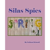 Silas Spies Spring Silas Spies Spring Paperback