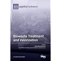 Biowaste Treatment and Valorization