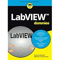 LabVIEW für Dummies (Für Dummies) LabVIEW für Dummies (Für Dummies) Kindle Paperback