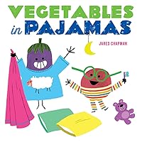 Vegetables in Pajamas: A Board Book Vegetables in Pajamas: A Board Book Board book Kindle
