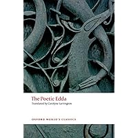 The Poetic Edda (Oxford World's Classics) The Poetic Edda (Oxford World's Classics) Paperback Kindle Audible Audiobook Hardcover Audio CD