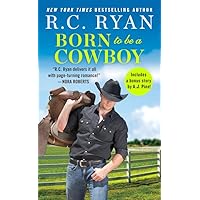 Born to Be a Cowboy: Includes a bonus novella Born to Be a Cowboy: Includes a bonus novella Mass Market Paperback Kindle