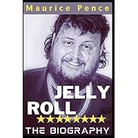 JELLY ROLL BIOGRAPHY: American Rapper and Songwriter with Jason Deford as His Real Name. JELLY ROLL BIOGRAPHY: American Rapper and Songwriter with Jason Deford as His Real Name. Paperback Kindle