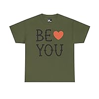 Inspirational Tee, Positivity and Self-Appreciation, Heartfelt Message Be Love You Unisex Heavy Cotton T-Shirt.