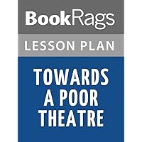 Lesson Plan Towards a Poor Theatre by Jerzy Grotowski
