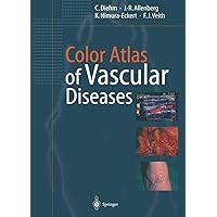 Color Atlas of Vascular Diseases Color Atlas of Vascular Diseases Paperback Hardcover
