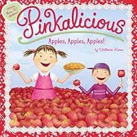 Pinkalicious: Apples, Apples, Apples! Pinkalicious: Apples, Apples, Apples! Paperback Library Binding