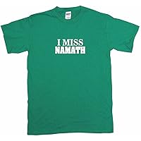 I Miss Namath Men's Tee Shirt
