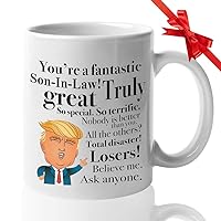 Son In Law Coffee Mug 11 oz, You're A Fantastic Son In Law Funny Appreciation Cup Gift Ideas for Special Occasions from Mother Father, White