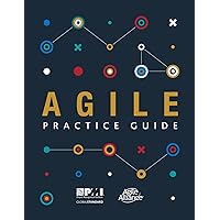 Agile Practice Guide Agile Practice Guide Paperback Kindle Spiral-bound