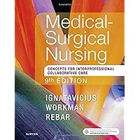 Medical-Surgical Nursing: Concepts for Interprofessional Collaborative Care, Medical-Surgical Nursing: Concepts for Interprofessional Collaborative Care, Hardcover
