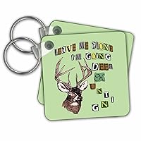 Key Chains Leave Me Alone Going Deer Hunting, Outdoor Sport, 3drsmm (kc-291809-1)
