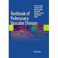 Textbook of Pulmonary Vascular Disease Textbook of Pulmonary Vascular Disease Kindle Hardcover