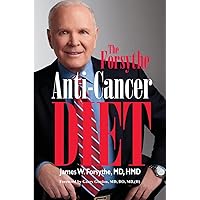 Forsythe Anti-Cancer Diet Forsythe Anti-Cancer Diet Paperback Kindle