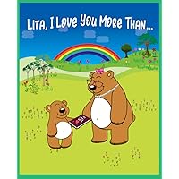 Lita I Love You More Than: Reasons Why I Love You Fill in the Blank Book for Spanish Grandma Lita I Love You More Than: Reasons Why I Love You Fill in the Blank Book for Spanish Grandma Paperback