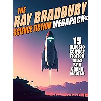 The Ray Bradbury Science Fiction MEGAPACK® The Ray Bradbury Science Fiction MEGAPACK® Kindle