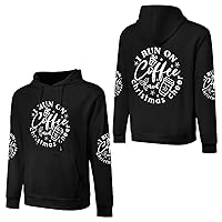 Men And Women Cotton Solid Color Hooded Sweatshirt I Run On Coffee And Christmas Cheer