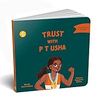 Trust with PT Usha (Learning TO BE) Trust with PT Usha (Learning TO BE) Board book