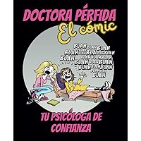 Doctora Pérfida, el cómic: Tu psicóloga de confianza (Spanish Edition)