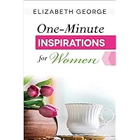 One-Minute Inspirations for Women One-Minute Inspirations for Women Paperback Kindle Spiral-bound