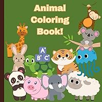 Cute Animals Coloring Book for Children: Educational and Engaging Coloring Pages with Animals and Alphabets for Children