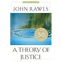 A Theory of Justice: Original Edition A Theory of Justice: Original Edition Paperback eTextbook Hardcover