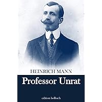 Professor Unrat (German Edition) Professor Unrat (German Edition) Paperback Kindle Audible Audiobook Hardcover Audio CD