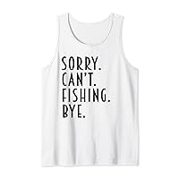 Men Fishing Gifts Sorry Can't Fishing Bye Flying Fisher Dad Tank Top