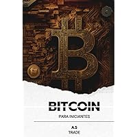 Bitcoin para Iniciantes (Portuguese Edition) Bitcoin para Iniciantes (Portuguese Edition) Kindle Hardcover Paperback