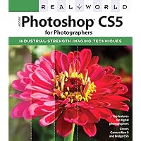 Real World Adobe Photoshop CS5 for Photographers Real World Adobe Photoshop CS5 for Photographers Kindle Paperback