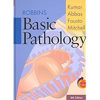 Robbins Basic Pathology, Eighth Edition Robbins Basic Pathology, Eighth Edition Hardcover