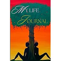 My Life Journal: Tree of Knowledge Daily Self-Care Log and Planner