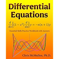 Differential Equations Essential Skills Practice Workbook with Answers Differential Equations Essential Skills Practice Workbook with Answers Paperback